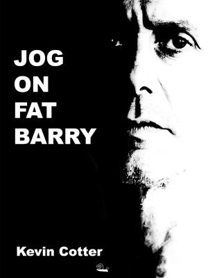 Cover of the book Jog On Fat Barry by Philip G. Morgan