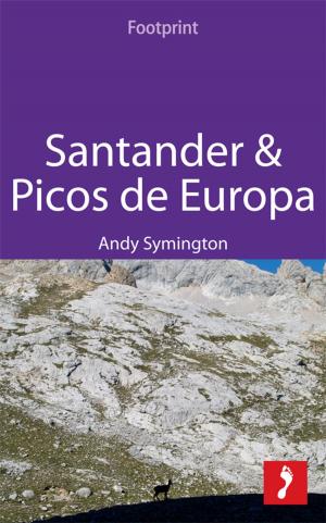 Book cover of Santander & Picos de Europa: Includes Asturias, Cantabria & Leonese Picos