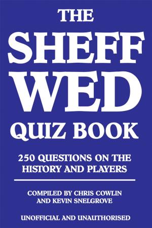 Cover of the book The Sheff Wed Quiz Book by Clair Maskell