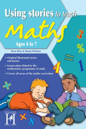 Cover of the book Using Stories to Teach Maths Ages 4 to 7 by Fiona Macdonald