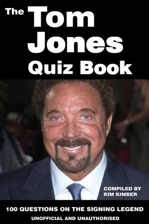 Cover of the book The Tom Jones Quiz Book by K T Red