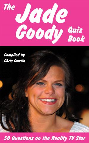 bigCover of the book The Jade Goody Quiz Book by 