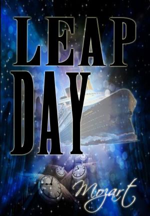 Cover of the book Leap Day by Stephen B5 Jones