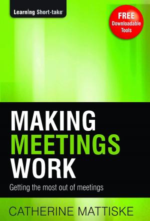 Cover of the book Making Meetings Work by Bonnie Bruderer