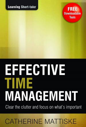 Cover of the book Effective Time Management by Bonnie Bruderer