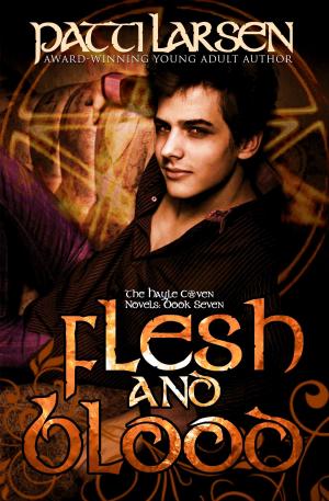 Cover of the book Flesh and Blood by Patti Larsen