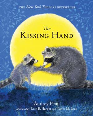 Cover of the book The Kissing Hand by Katie McKy