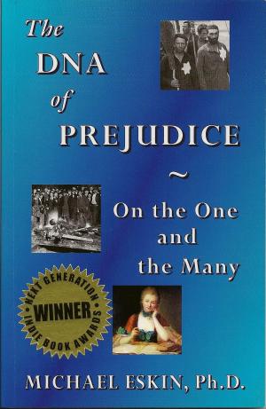 Cover of the book The DNA of Prejudice: On the One and the Many by Andrea Köhler