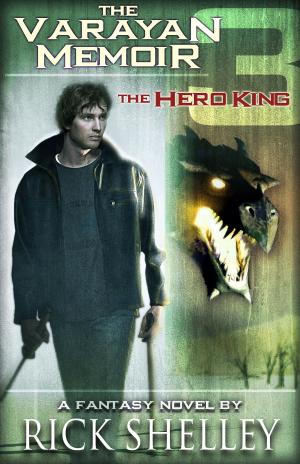 Cover of the book The Hero King by Gregor James