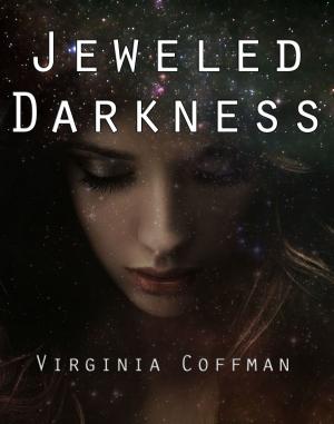 Cover of the book The Jeweled Darkness by Virginia Coffman