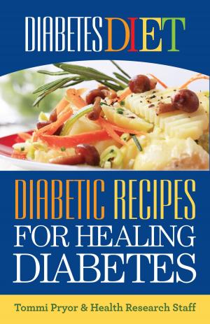 Cover of Diabetes Diet: Diabetic Recipes for Healing Diabetes