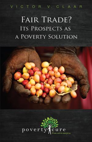 Cover of the book Fair Trade? Its Prospects as a Poverty Solution by Arnie Petrosino