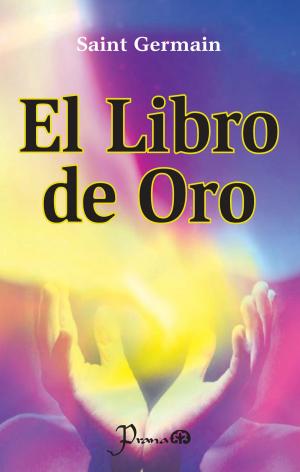 Cover of the book El libro de Oro de Saint Germain by Emilio Martinez Paula