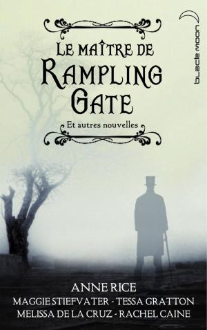 bigCover of the book Le Maître de Rampling Gate et autres nouvelles (recueil de 5 nouvelles) by 