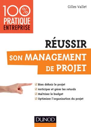 Cover of the book Réussir son management de projet by Philippe Lombard