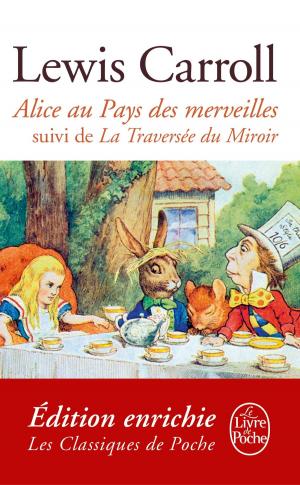 Cover of the book Alice au Pays des Merveilles, suivi de De l'autre côté du miroir by Guillaume Pipon