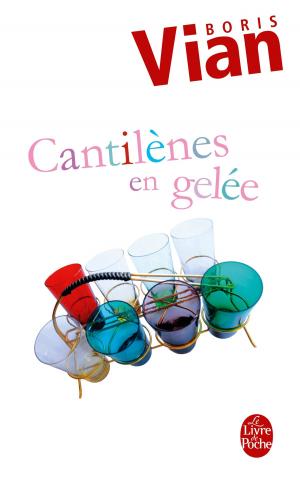 Cover of the book Cantilènes en gelée by Pierre de Ronsard