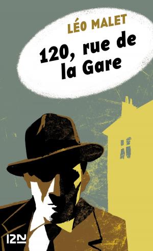 Cover of the book 120, rue de la Gare by Léo MALET