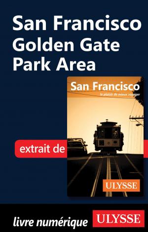 Cover of the book San Francisco - Golden Gate Park Area by Jean-Hugues Robert