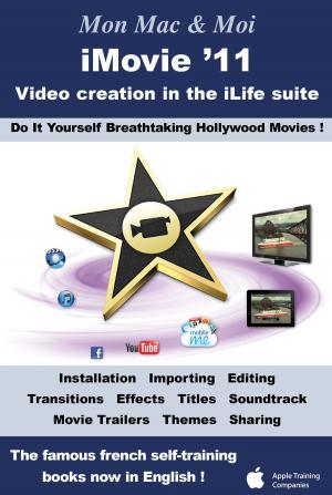 bigCover of the book iMovie '11 : Video creation in the iLife suite by 