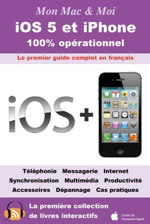 Cover of the book iOS 5 et iPhone by Agnosys