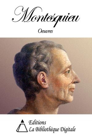 Cover of the book Oeuvres de Montesquieu by Honoré de Balzac