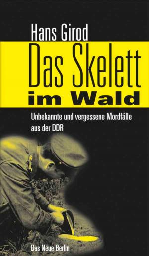 Cover of the book Das Skelett im Wald by David Goeßmann