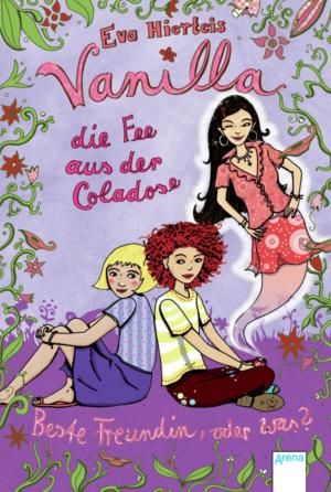 Cover of the book Vanilla, die Fee aus der Coladose by Antje Babendererde