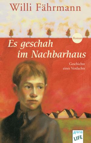 Cover of the book Es geschah im Nachbarhaus by Steve Augarde