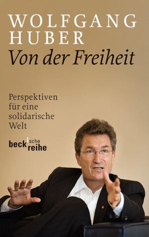 Cover of the book Von der Freiheit by Jürgen August Alt