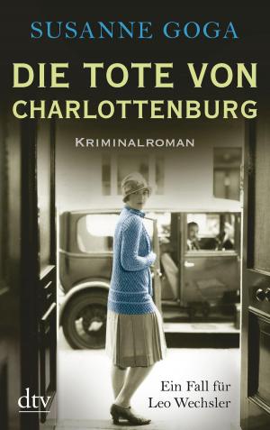 Cover of the book Die Tote von Charlottenburg by Kerry Madden-Lunsford