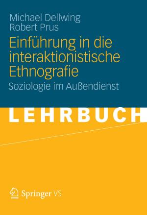 Cover of the book Einführung in die Interaktionistische Ethnografie by Katrin Bischl