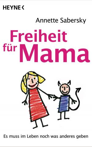 Cover of the book Freiheit für Mama by Patricia Briggs