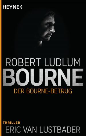 Cover of the book Der Bourne Betrug by Günther Zäuner