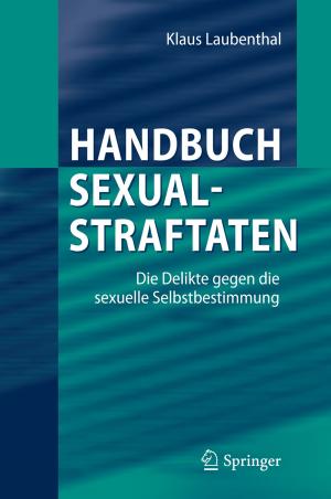 Cover of the book Handbuch Sexualstraftaten by Walter Schneider