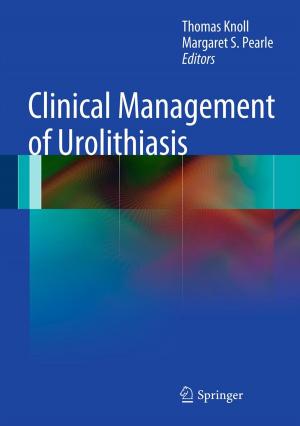 Cover of the book Clinical Management of Urolithiasis by G.G. Grabenbauer, E.L. Jones, C.A. Meeuwis, P. Fritz, C. Marchal, D. Roos, K.H. Hynynen, R.S.J.P. Kaatee, D.S. Shimm, K.S. Nikita, P.K. Sneed, G. Wolber, L.W. Brady, P.C. Levendag, C. Van Hooye, B. Sorbe, A. McCowen, G.C. Van Rhoon, R.R., Jr. Dobelbower, C.A.J.F. Van Geel, A.C. Steger, M.A. Mackey, J.W. Strohbehn, C. Miyamoto, J.M. Cosset, A.J. Milligan, P. Schraube, B. Emami, J. Crezee, A. Martinez, C. Smed-Sörensen, C.J. Diederich, S. Langer, P. Wust, J.J.W. Lagendijk, J. Nadobny, J. Mooibroek, F. Morganti, P. Peschke, C. Koedooder, J.M. Ardiet, J.-P. Gerard, M. Chive, W. Hürter, G.J. Nieuwenhuys, H.W. Merrick, T.A. Colacchio, M.Heinrich Seegenschmiedt, F. Reinbold, L.V. Baert, N. Van Wieringen, T.C. Cetas, L. Handl-Zeller, K.H. Luk, D. Gersten, W.J. Lorenz, Z. Petrovich, E.W. Hahn, P.M. Corry, W. Schlegel, E.B. Douple, Heinrich Iro, N.K. Uzunoglu, M. Seebass, I.K.K. Kolkmann-Deurloo, C.C. Vernon, T.P. Ryan, R. Fietkau, K.L. Clibbon, P.W. Grigsby, F. Koenis, B. Frankendal, M. Wannenmacher, B. Stea, J.J. Fabre, C.T. Coughlin, B. Prevost, J.C. Camart, A.G. Visser, N.L. Vora, J.D.P. Van Dijk, J.W. Hand, R. Sauer