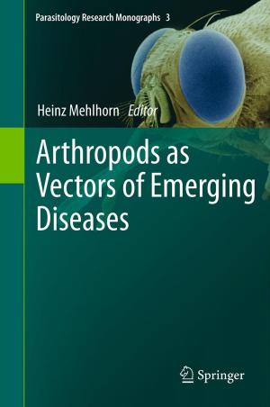 Cover of the book Arthropods as Vectors of Emerging Diseases by Jens Rowold, Kai C. Bormann