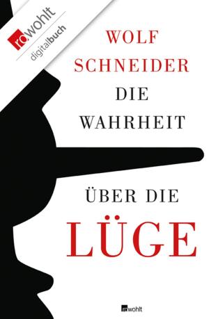 Cover of the book Die Wahrheit über die Lüge by Natascha Wodin