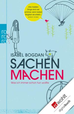 Cover of the book Sachen machen by David Wagner