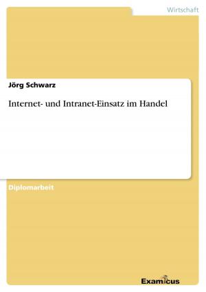 Cover of the book Internet- und Intranet-Einsatz im Handel by Christian Keck