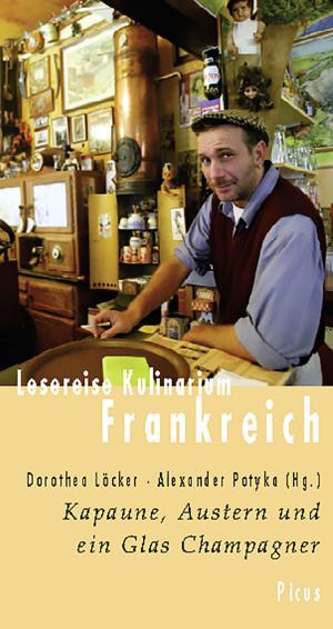 Cover of the book Lesereise Kulinarium Frankreich by Erik Lorenz, Rasso Knoller