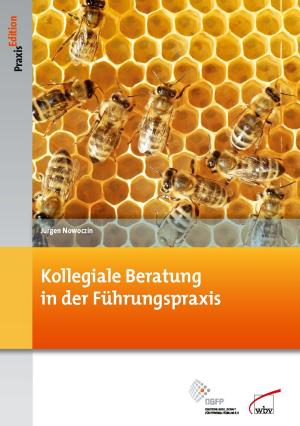 Cover of the book Kollegiale Beratung in der Führungspraxis by Andrea Gumpert