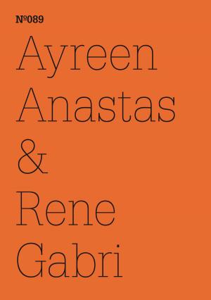 Cover of Ayreen Anastas & Rene Gabri Fragments from conversations between free persons and captive persons...