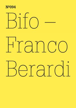 Cover of the book Bifo - Franco Berardi by Eyal Weizman