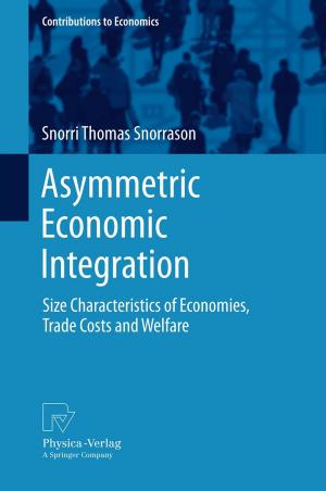 Cover of the book Asymmetric Economic Integration by Simon Duindam