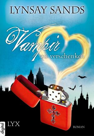 Cover of the book Vampir zu verschenken by Laura Kneidl