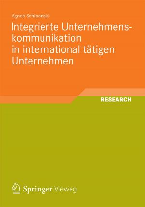 Cover of the book Integrierte Unternehmenskommunikation in international tätigen Unternehmen by Dietrich Stauffer, Paulo Murilo C. de Oliveira