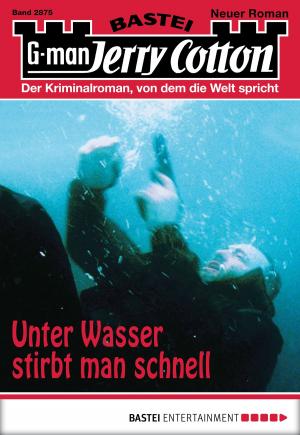 Cover of the book Jerry Cotton - Folge 2875 by G. F. Unger