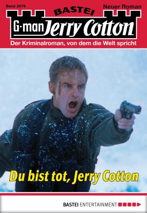 bigCover of the book Jerry Cotton - Folge 2876 by 