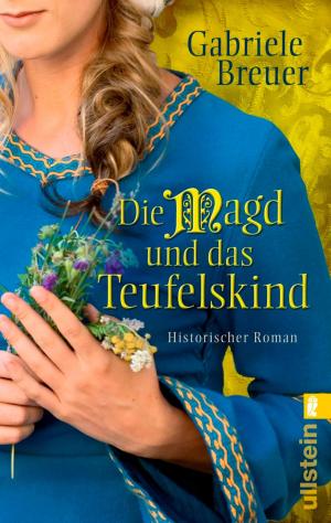 Cover of the book Die Magd und das Teufelskind by Eoin Colfer